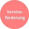 Vereins- förderung