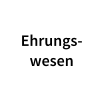 Ehrungs- wesen